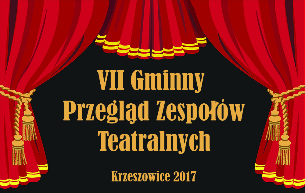 VII Gminny Przegląd Zespołów Teatralnych w Przedszkolu Samorządiowym w Krzeszowicach