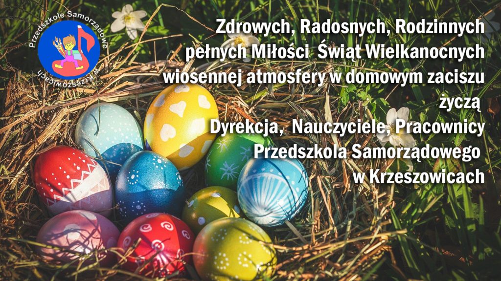 Życzenia Wielkanocne - Przedszkole Samorządowe W Krzeszowicach